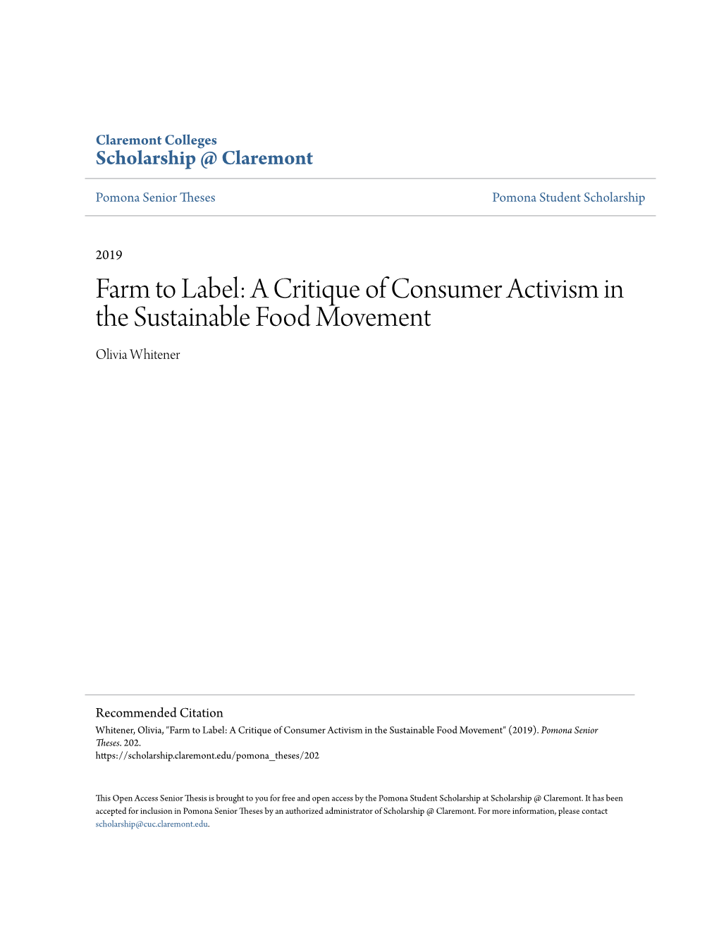 A Critique of Consumer Activism in the Sustainable Food Movement Olivia Whitener