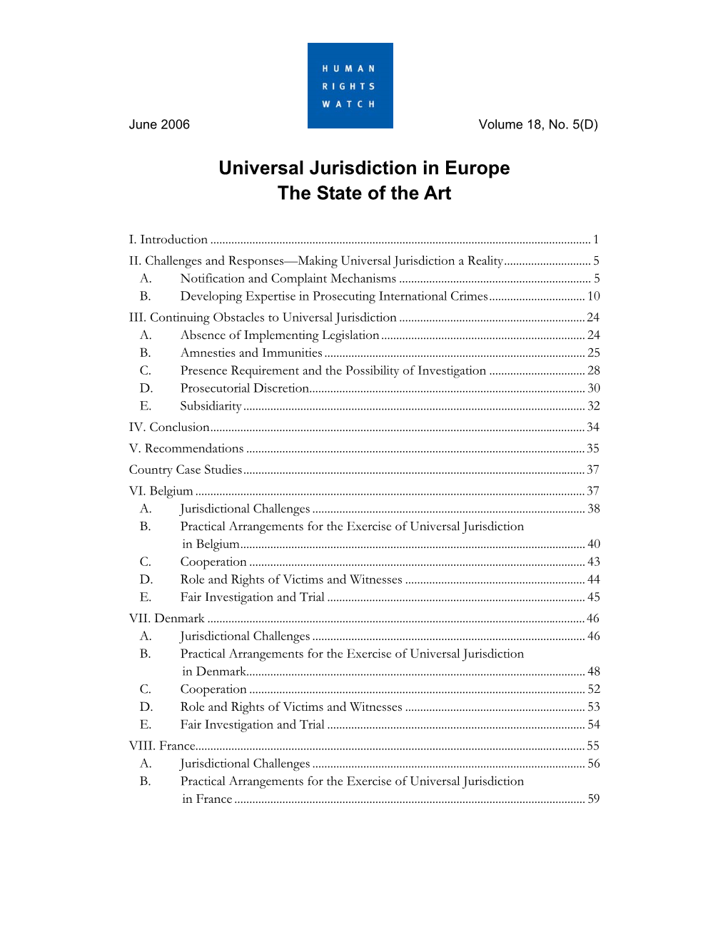 Universal Jurisdiction in Europe the State of the Art