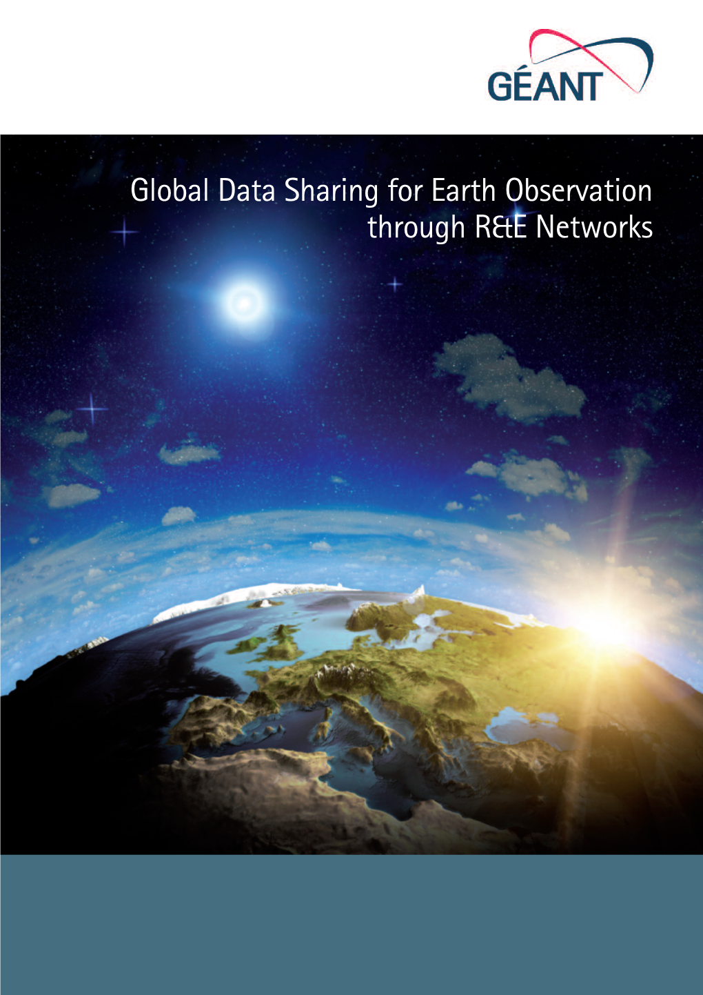 Global Data Sharing for Earth Observation Through R&E Networks