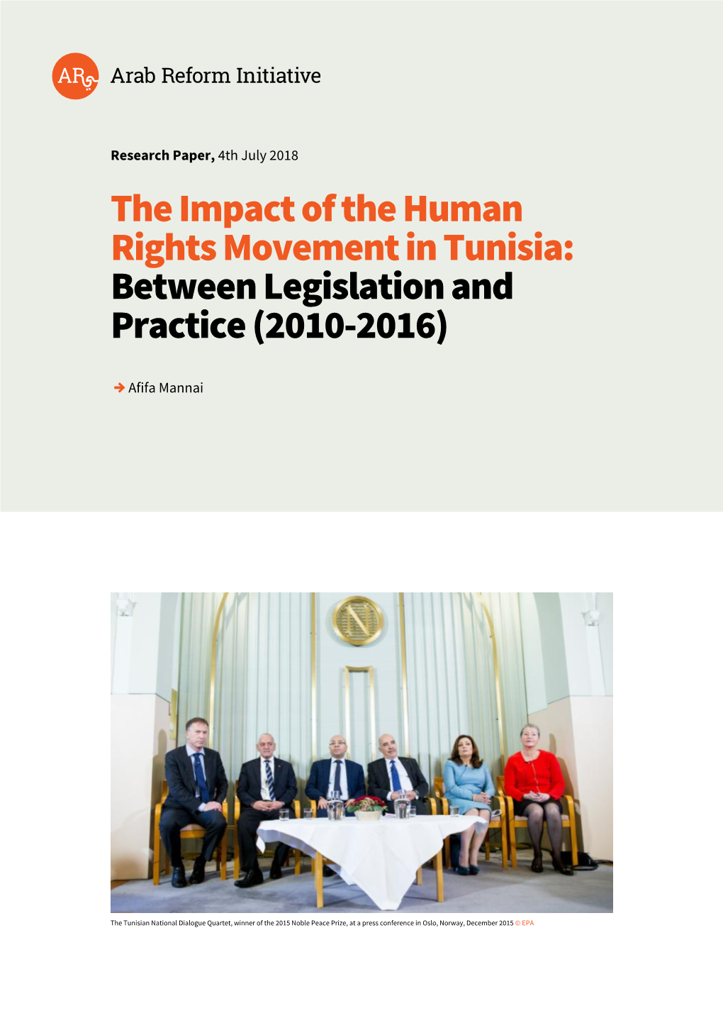 The Impact of the Human Rights Movement in Tunisia: Between Legislation and Practice (2010-2016)