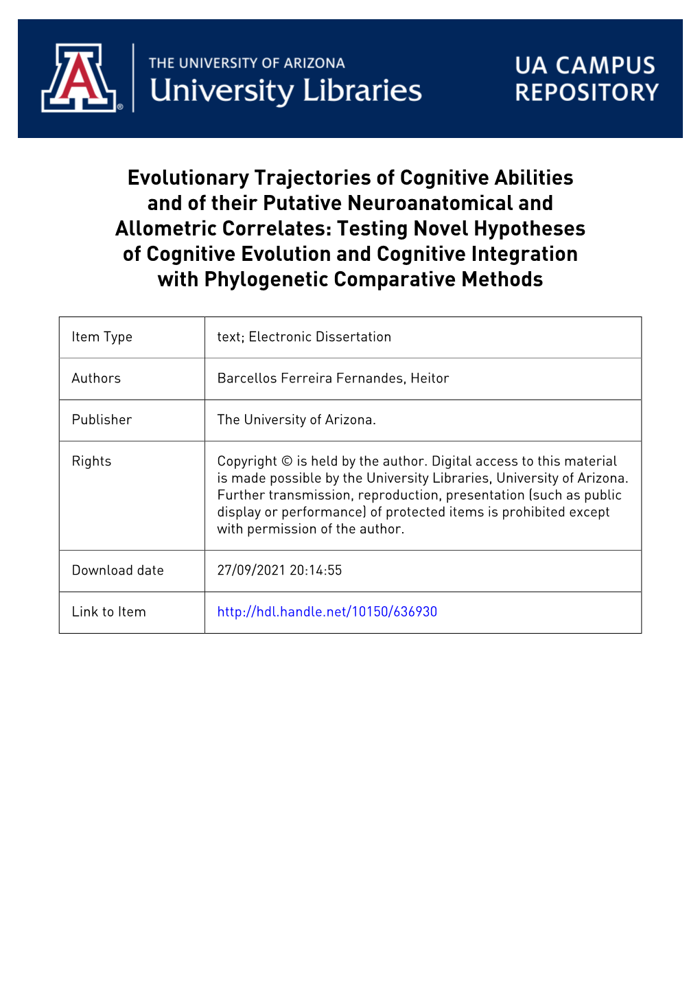 Evolutionary Trajectories of Cognitive Abilities and of Their Putative Neuroanatomical and Allometric Correlates: Testing Novel