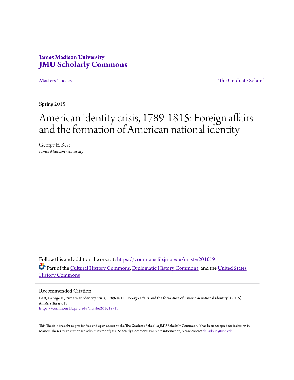 American Identity Crisis, 1789-1815: Foreign Affairs and the Formation of American National Identity George E