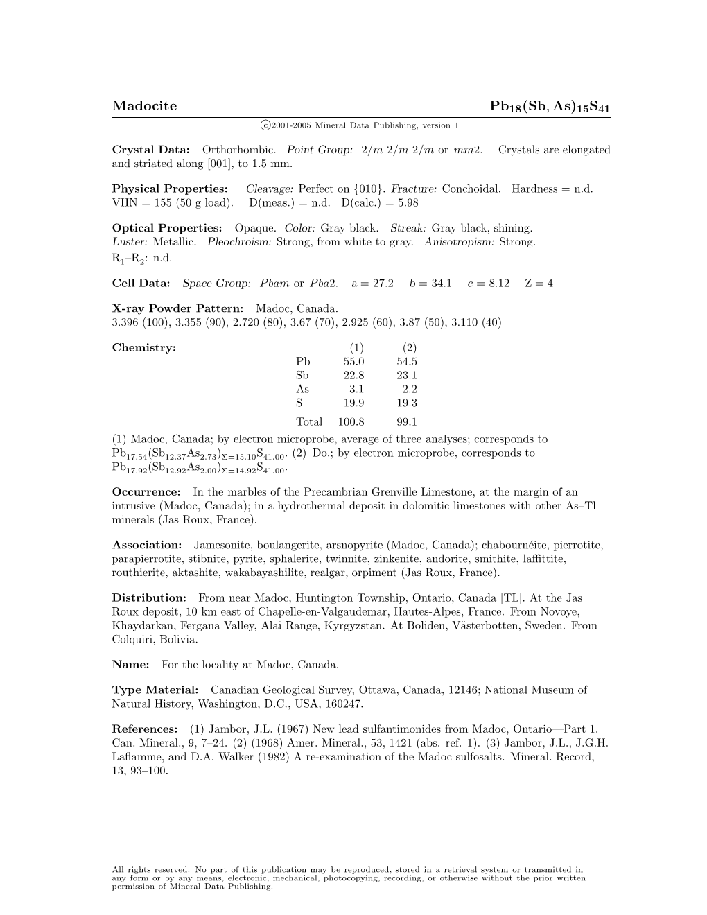 Madocite Pb18(Sb, As)15S41 C 2001-2005 Mineral Data Publishing, Version 1