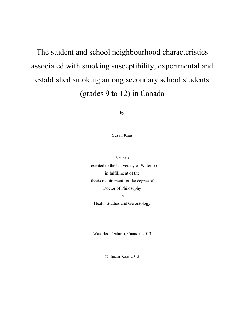 The Student and School Neighbourhood Characteristics