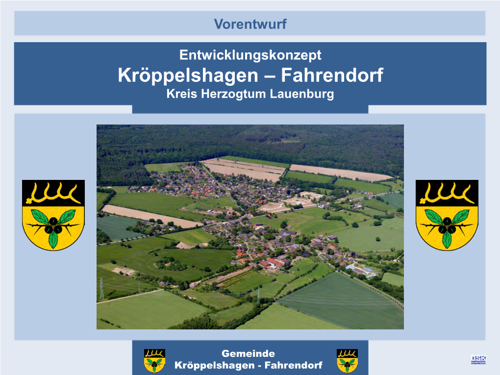 Entwicklungskonzept Kröppelshagen – Fahrendorf Kreis Herzogtum Lauenburg