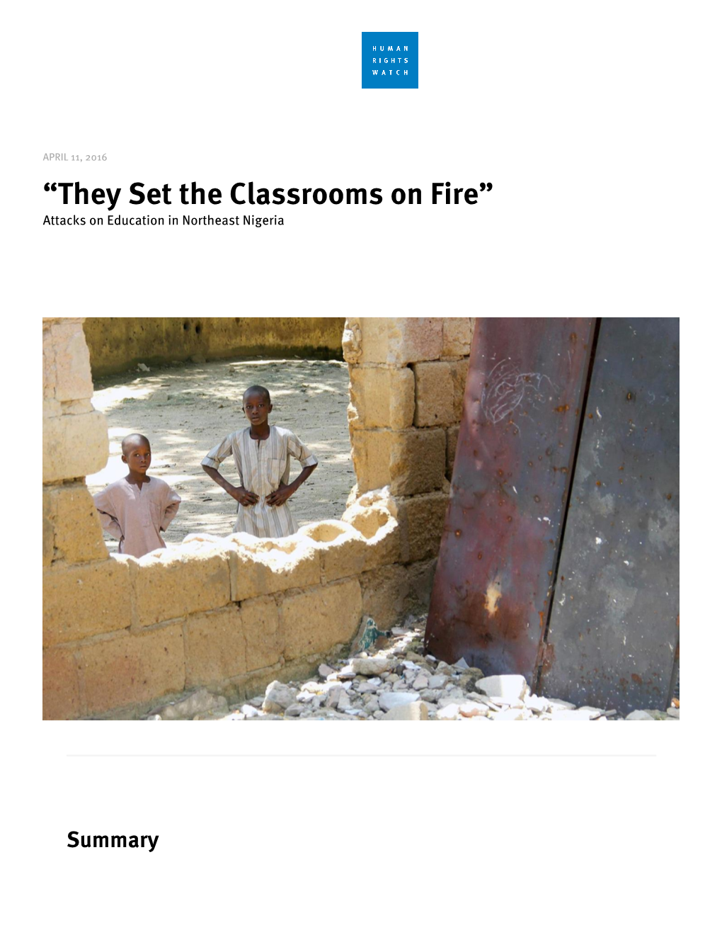 “They Set the Classrooms on Fire” Attacks on Education in Northeast Nigeria