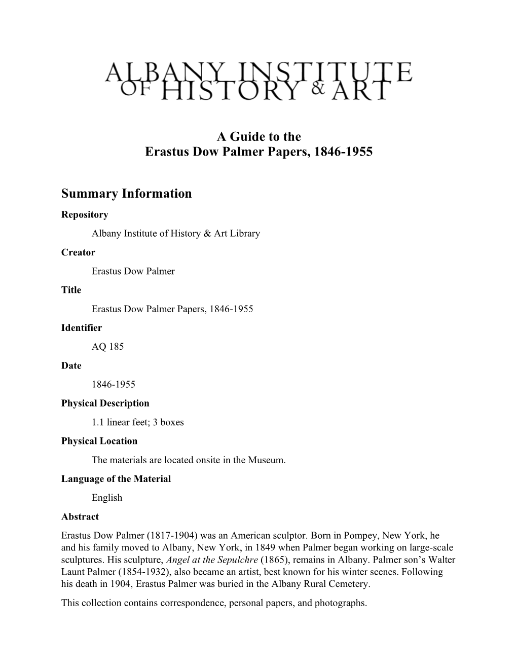 Erastus Dow Palmer Papers, 1846-1955, AQ 185