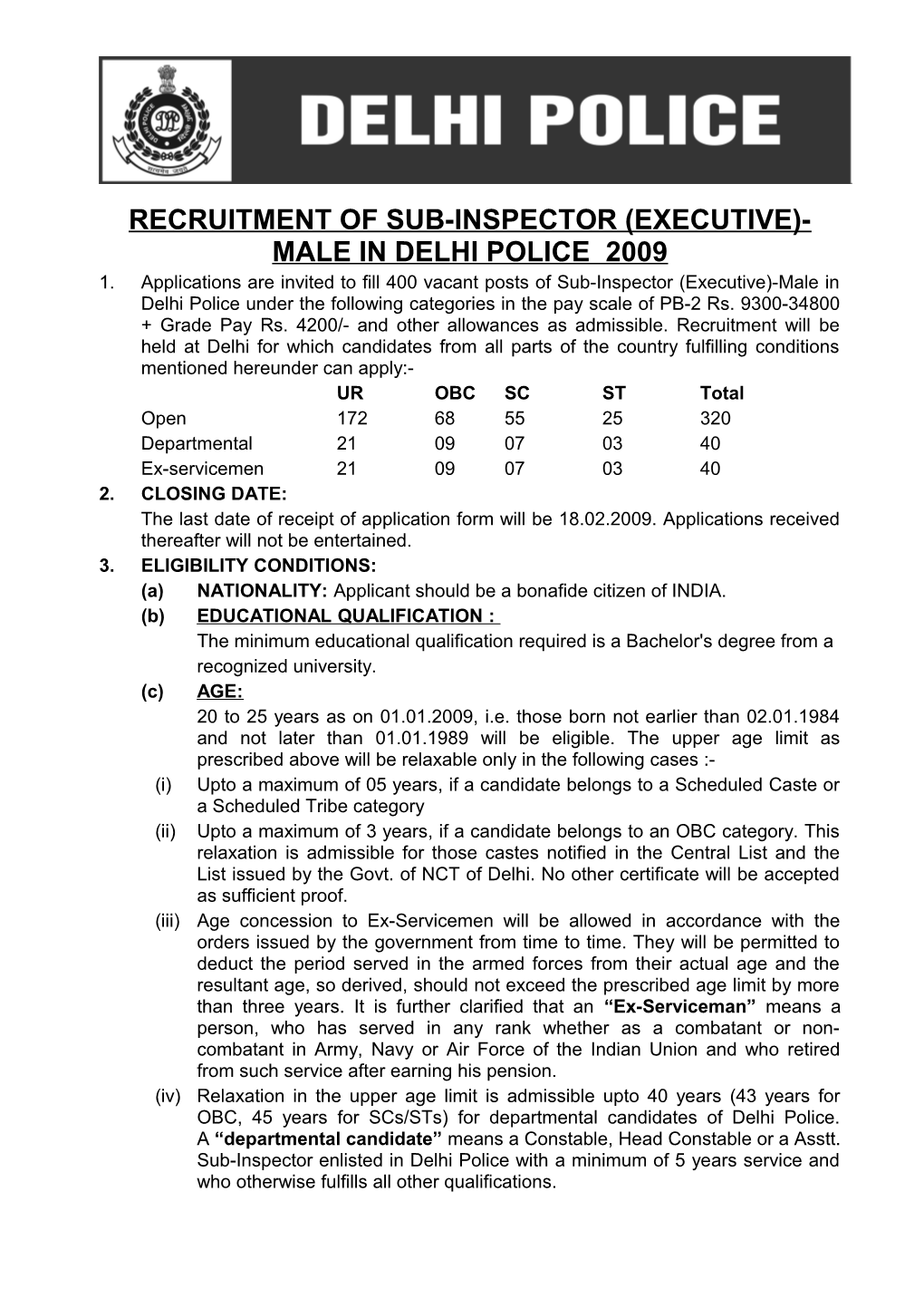 Recruitment of Sub-Inspector (Executive)-Male in Delhi Police 2009