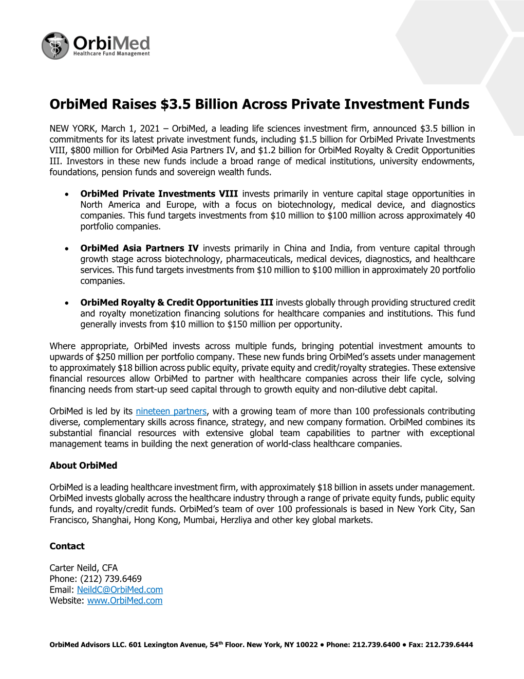 Mar 1, 2021 Orbimed Raises $3.5 Billion Across Private Investment