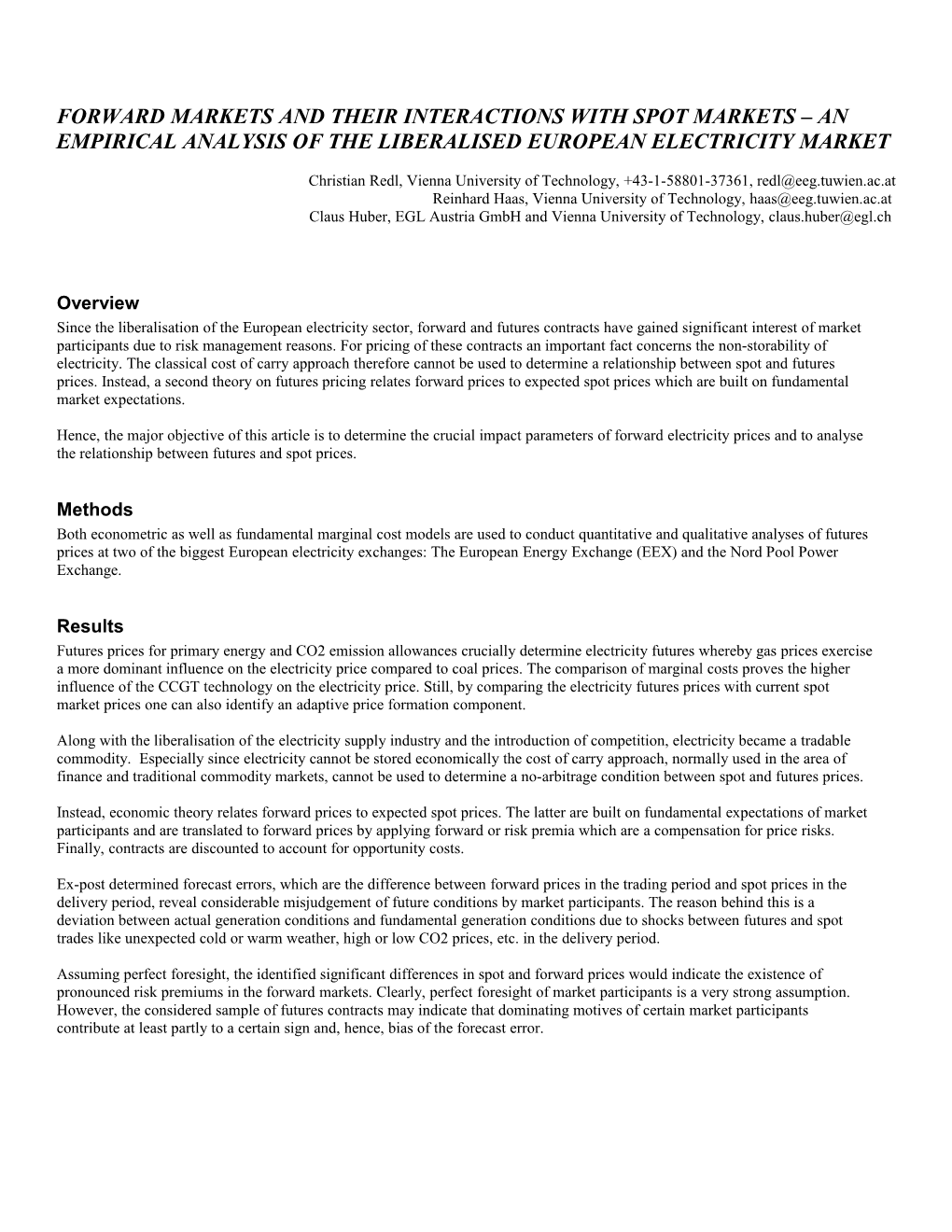 3 Intelligent Well Technology: Status and Opportunities for Developing Marginal Reserves SPE s3