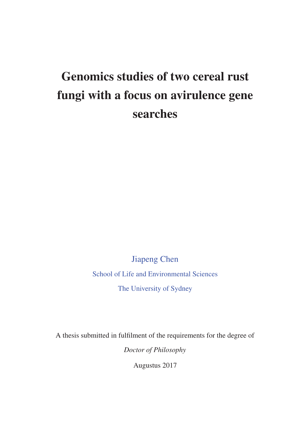 Genomics Studies of Two Cereal Rust Fungi with a Focus on Avirulence Gene Searches