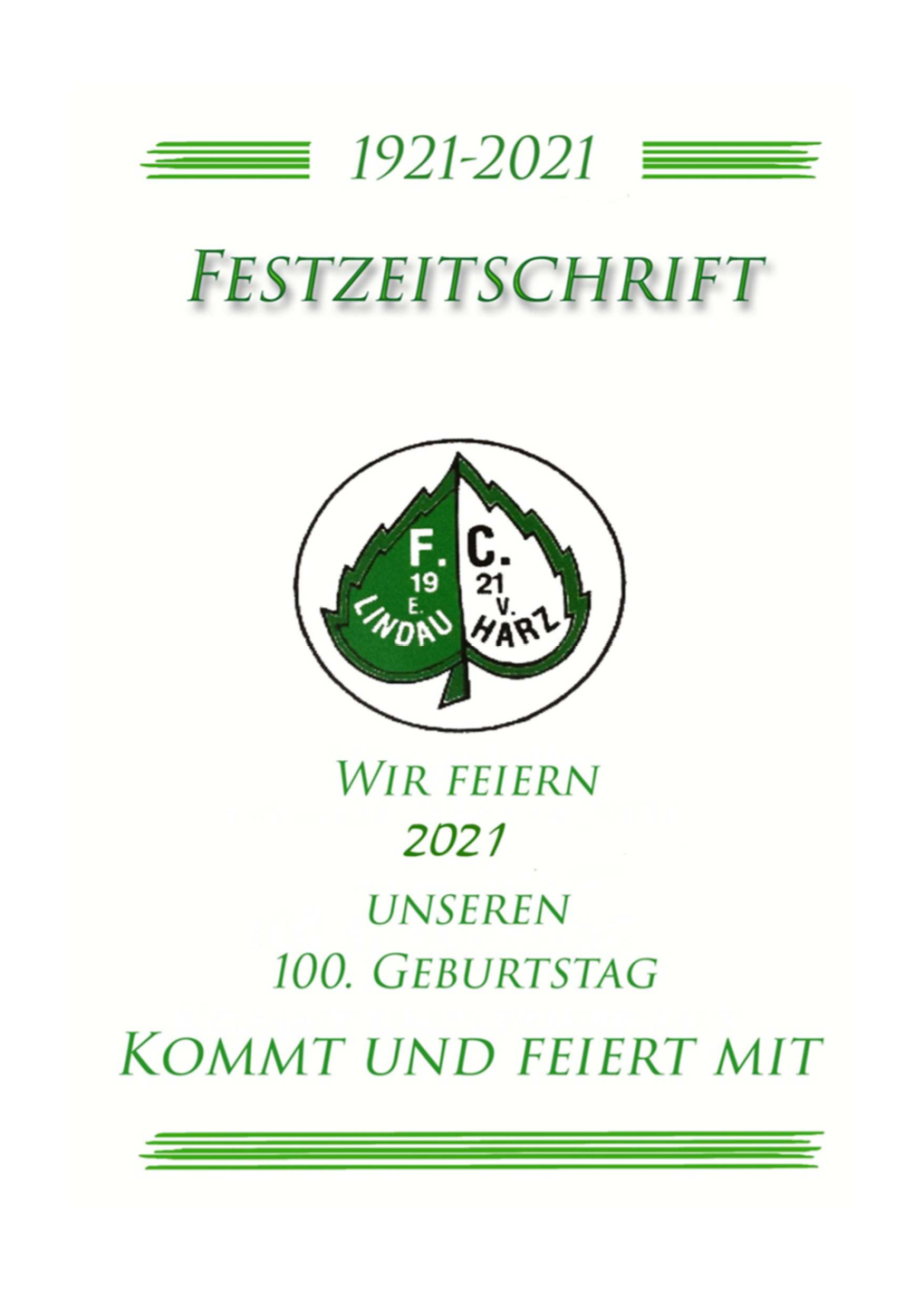 Festzeitschrift 100 Jahre FC Lindau-Harz[...]