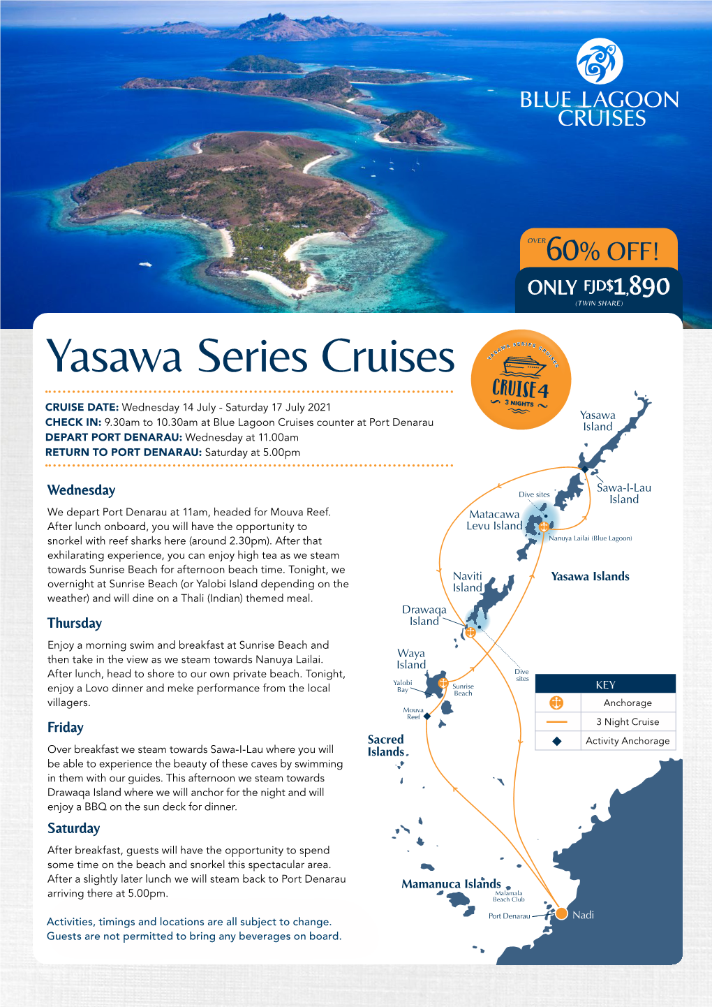 Yasawa Series Cruises