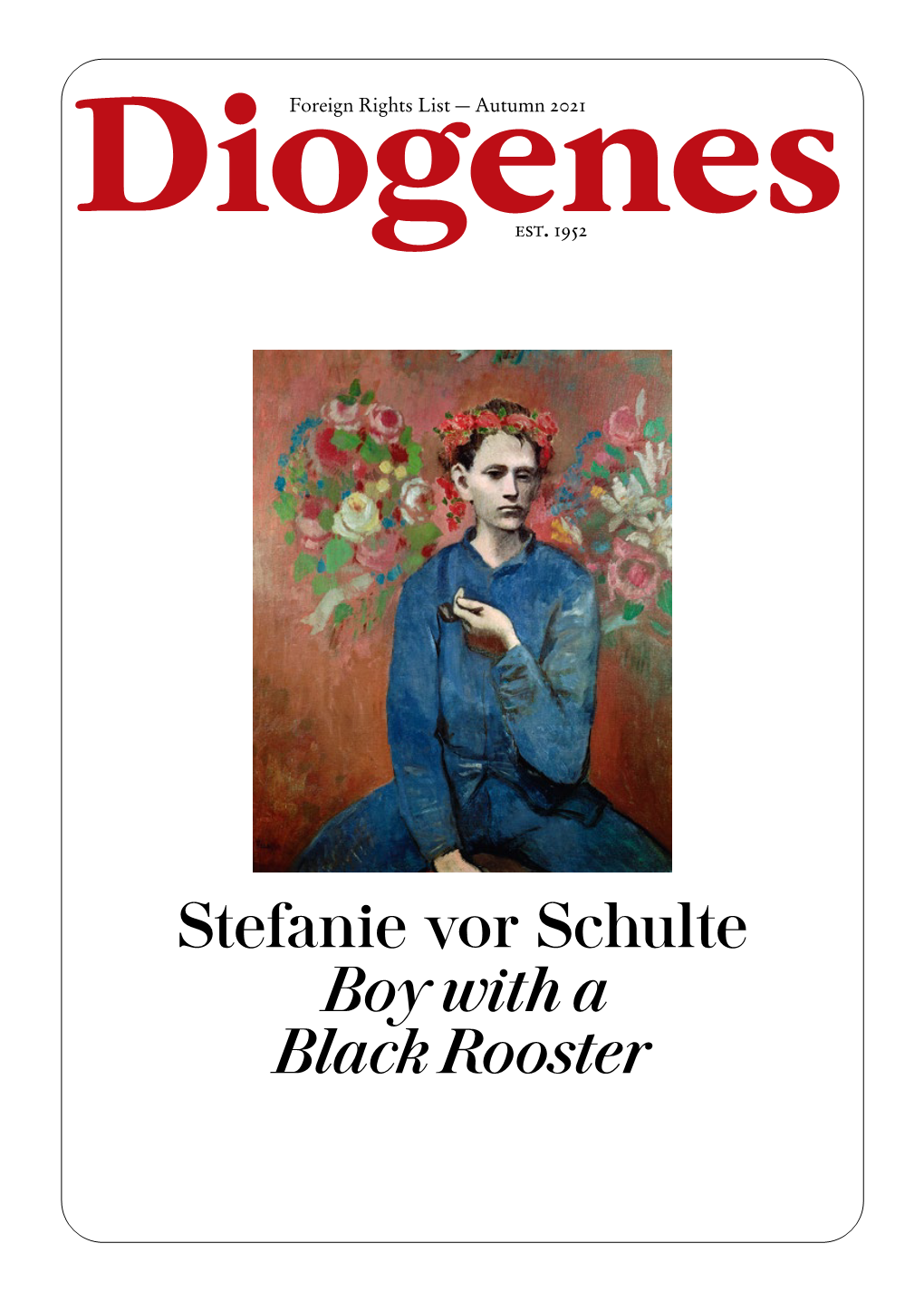 Stefanie Vor Schulte Boy with a Black Rooster Bernhard Schlink Colours of Farewell