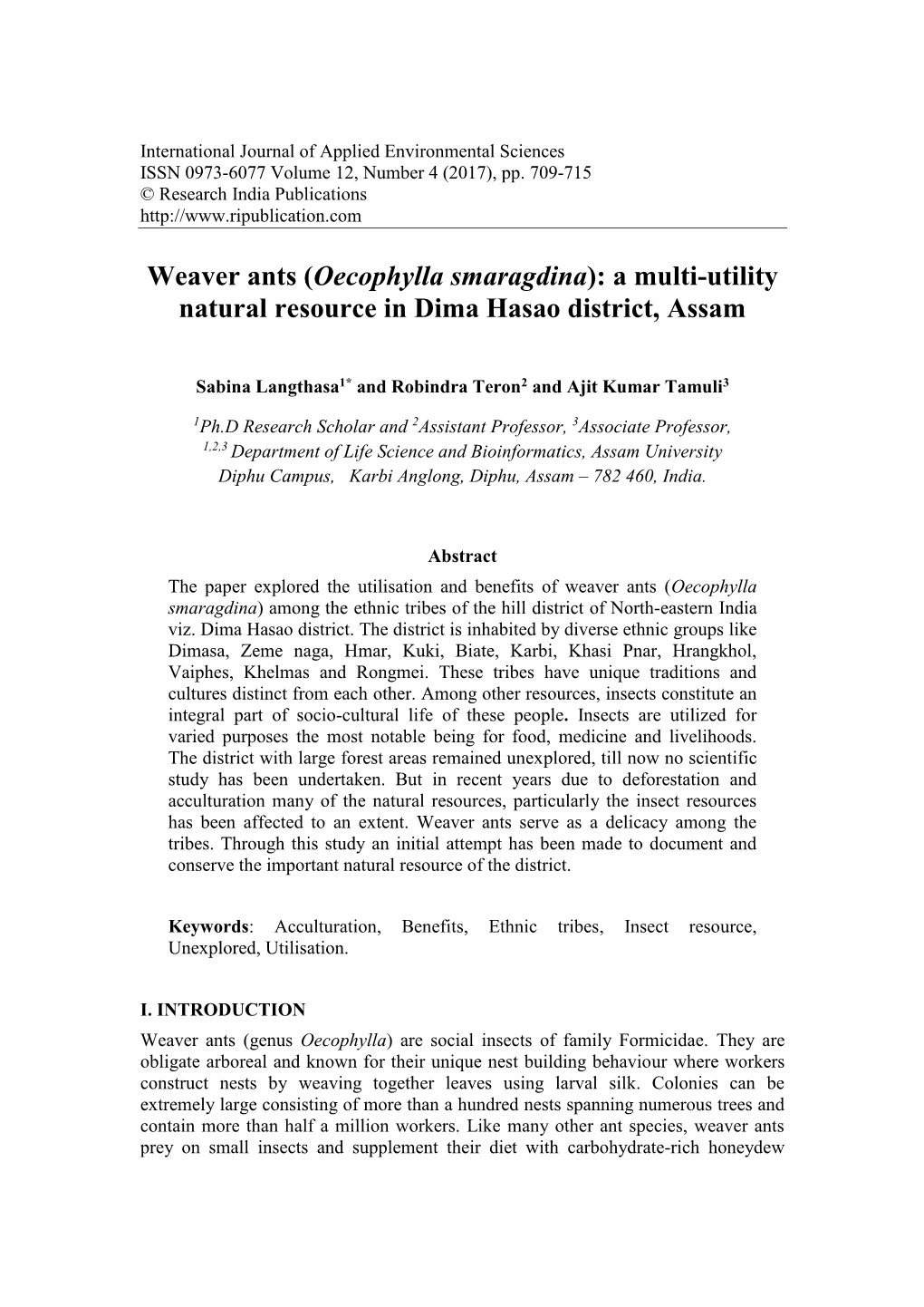 Weaver Ants (Oecophylla Smaragdina ): a Multi-Utility Natural Resource In