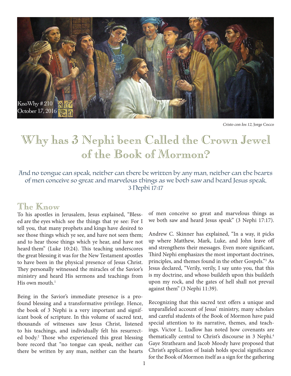 Why Has 3 Nephi Been Called the Crown Jewel of the Book of Mormon?