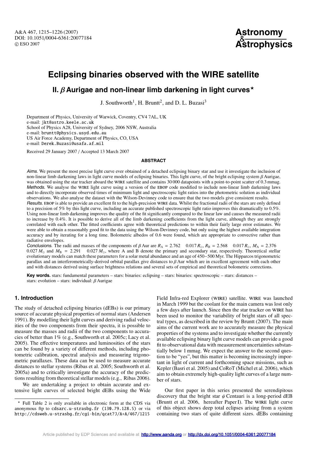 Eclipsing Binaries Observed with the WIRE Satellite II