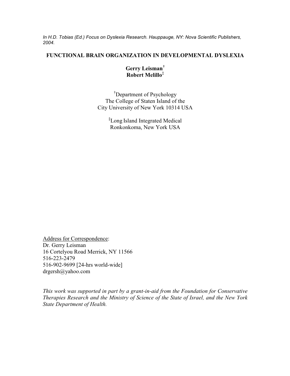 Functional Brain Organization in Developmental Dyslexia – 2004