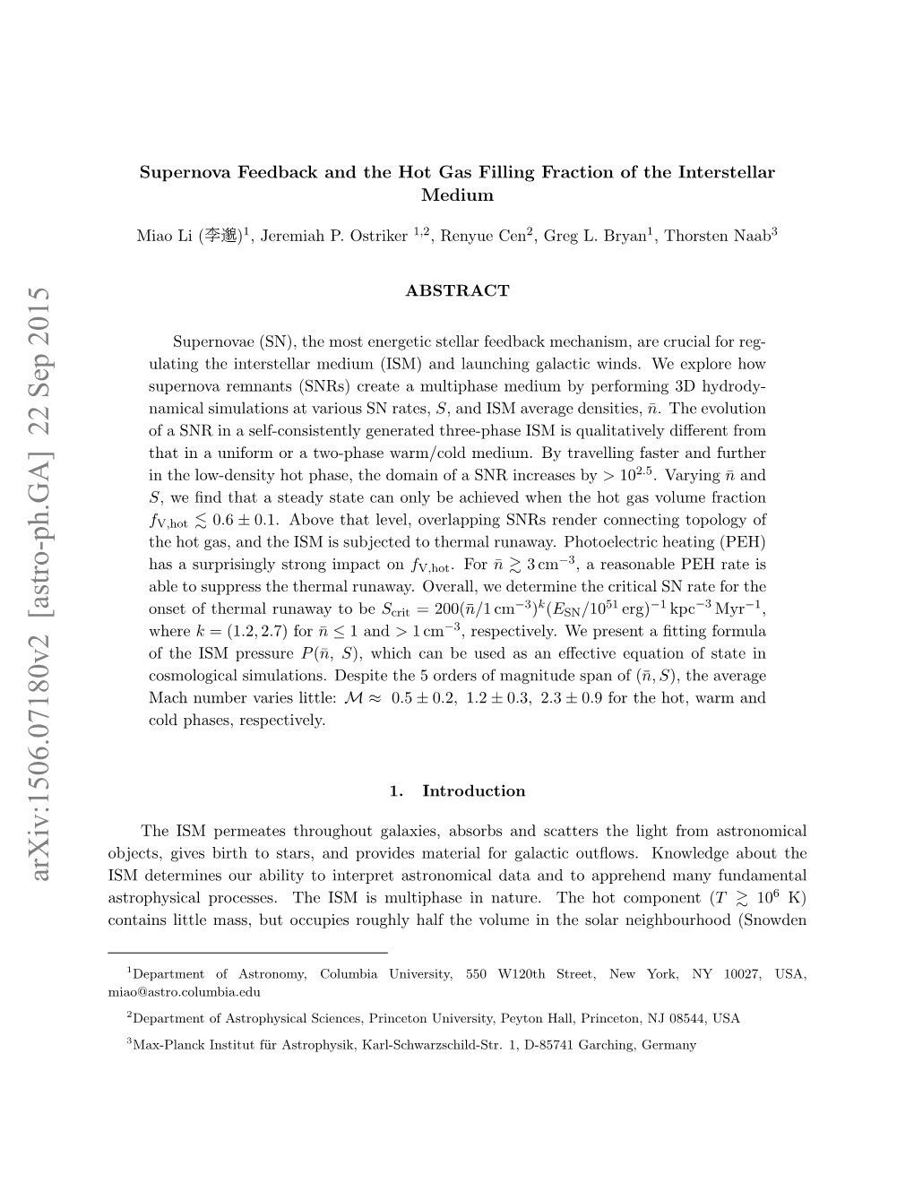Arxiv:1506.07180V2 [Astro-Ph.GA] 22 Sep 2015 ISM Determines Our Ability to Interpret Astronomical Data and to Apprehend Many Fundamental 6 Astrophysical Processes