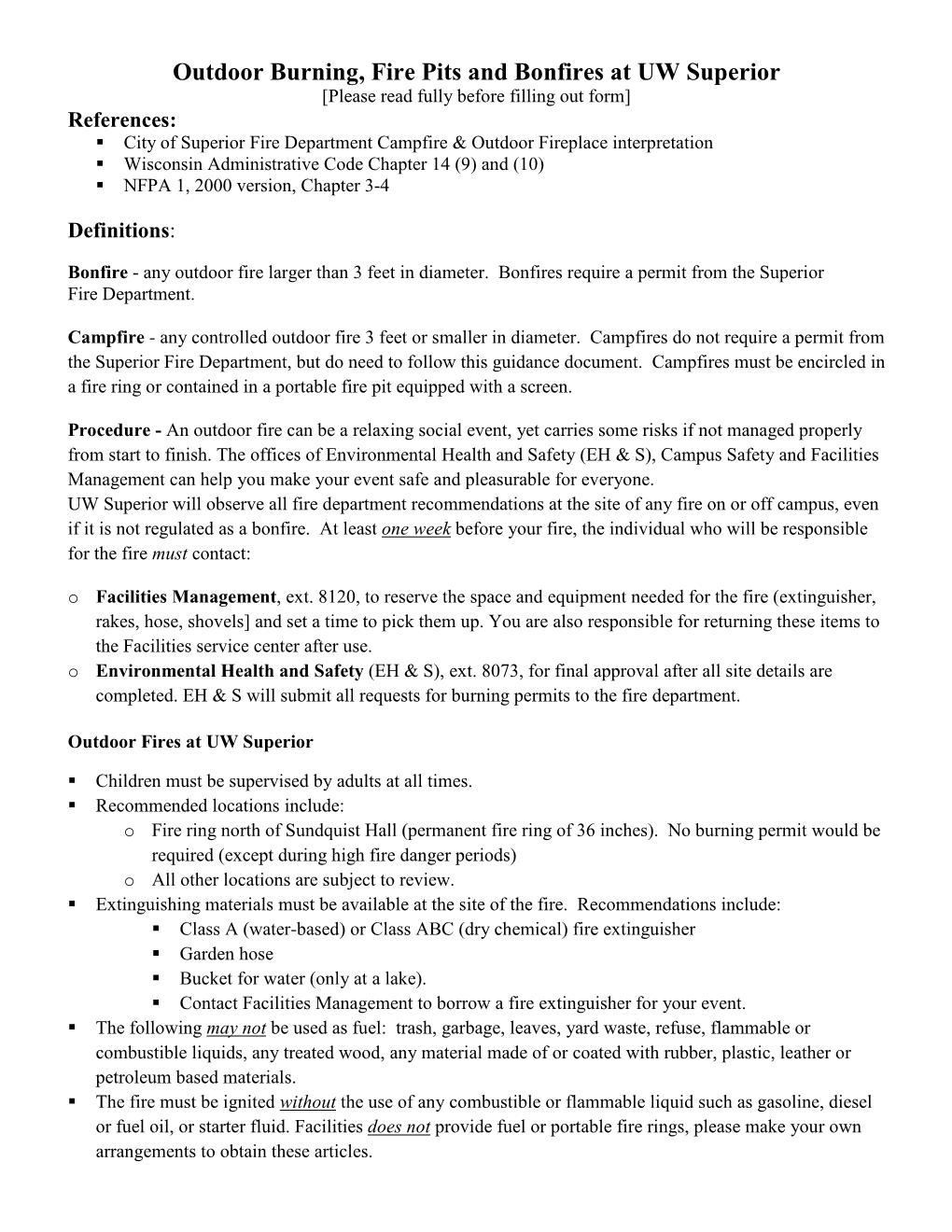 Outdoor Burning, Fire Pits and Bonfires at UW Superior [Please Read Fully Before Filling out Form] References