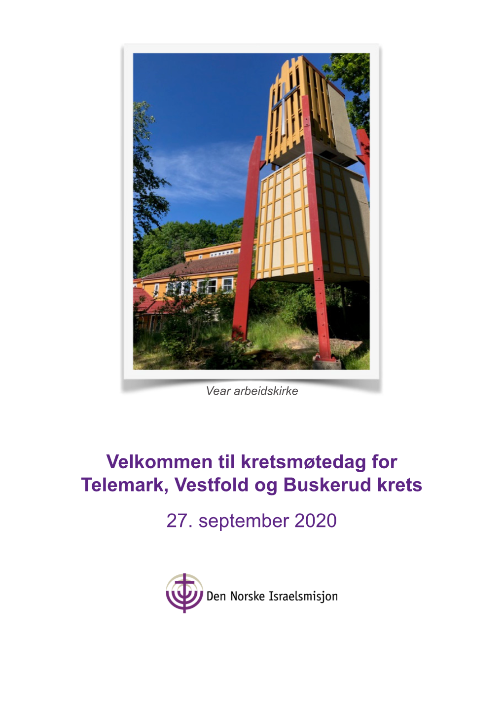 Velkommen Til Kretsmøtedag for Telemark, Vestfold Og Buskerud Krets 27. September 2020 Kretsårsmøtet, 27