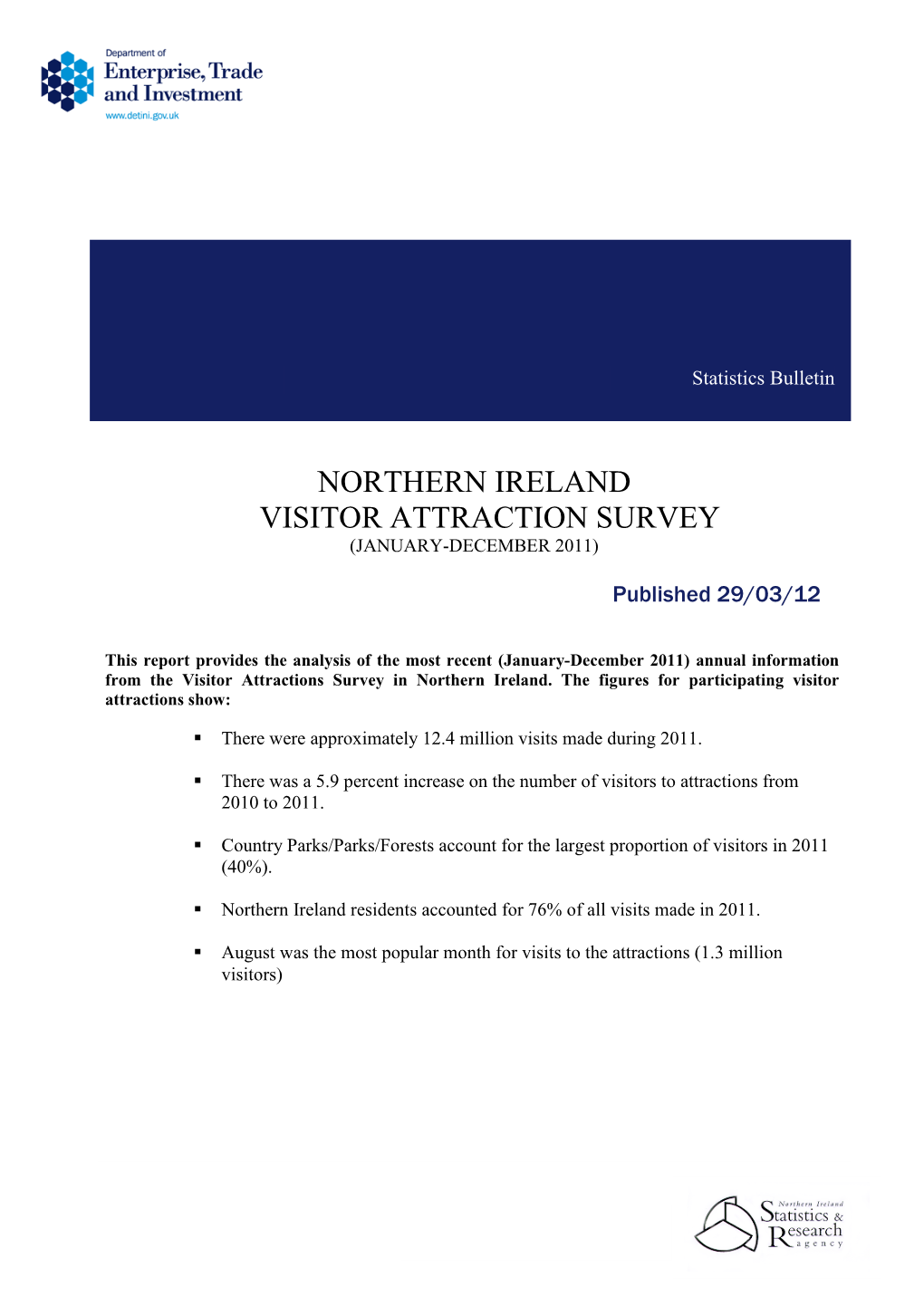 Northern Ireland Visitor Attraction Survey 2011