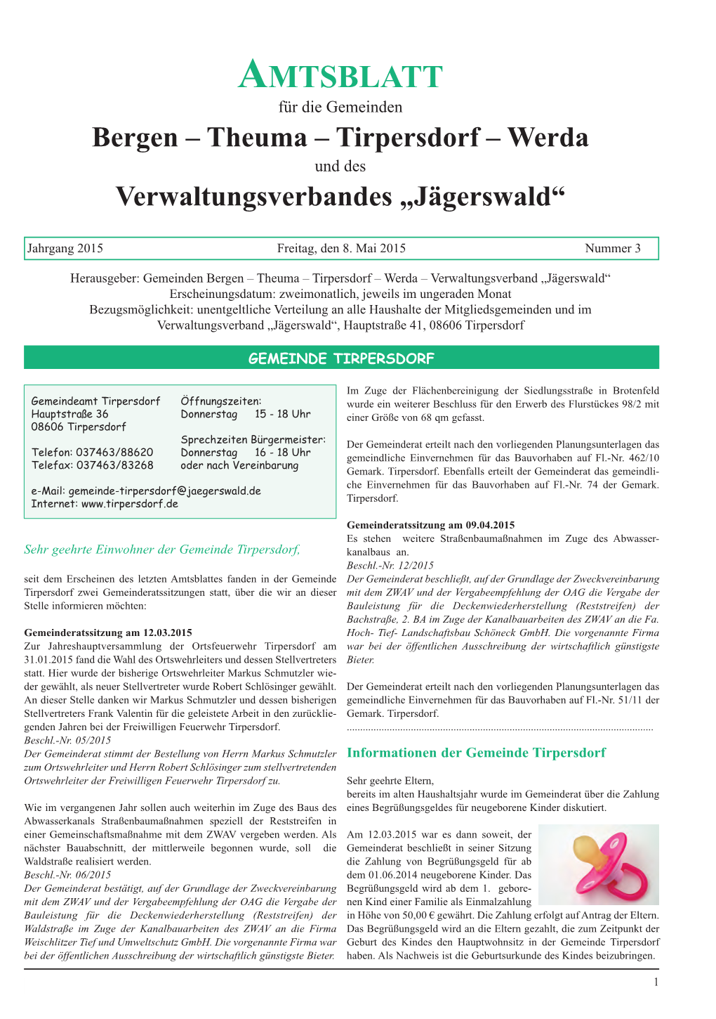 Amtsblatt Für Die Gemeinden Bergen – Theuma – Tirpersdorf – Werda Und Des Verwaltungsverbandes „Jägerswald“