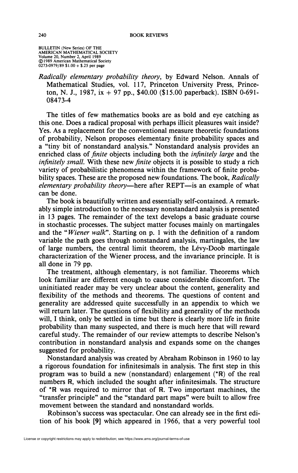 Radically Elementary Probability Theory, by Edward Nelson. Annals of Mathematical Studies, Vol