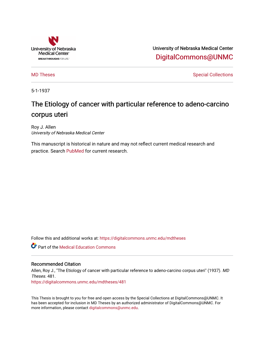 The Etiology of Cancer with Particular Reference to Adeno-Carcino Corpus Uteri