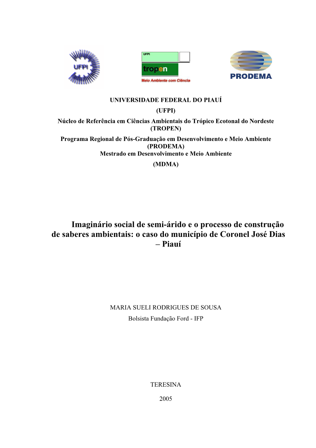 O Caso Do Município De Coronel José Dias – Piauí