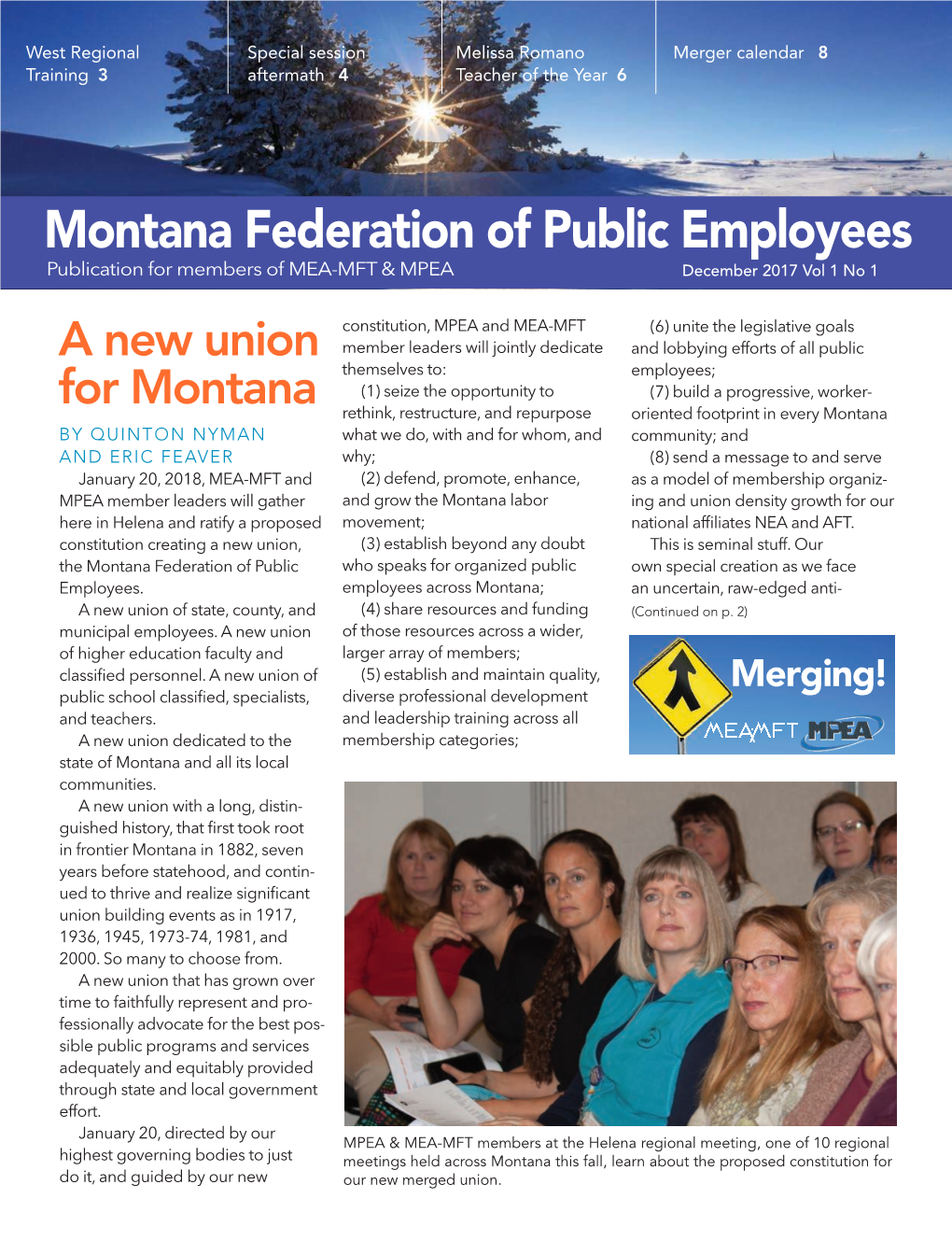 Montana Federation of Public Employees Publication for Members of MEA-MFT & MPEA December 2017 Vol 1 No 1