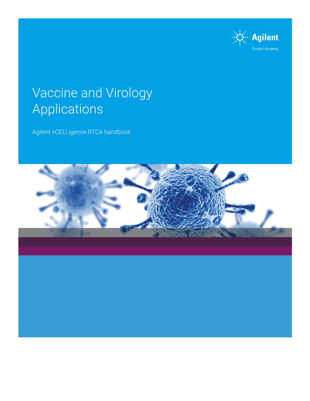 Vaccine and Virology Applications