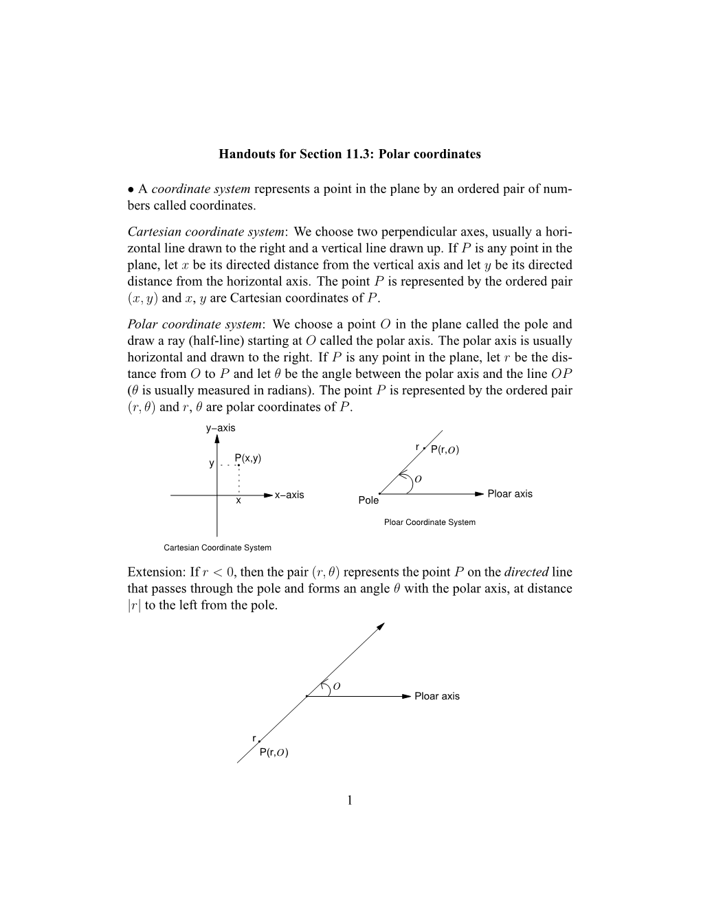 Handouts for Section 11.3: Polar Coordinates • a Coordinate System