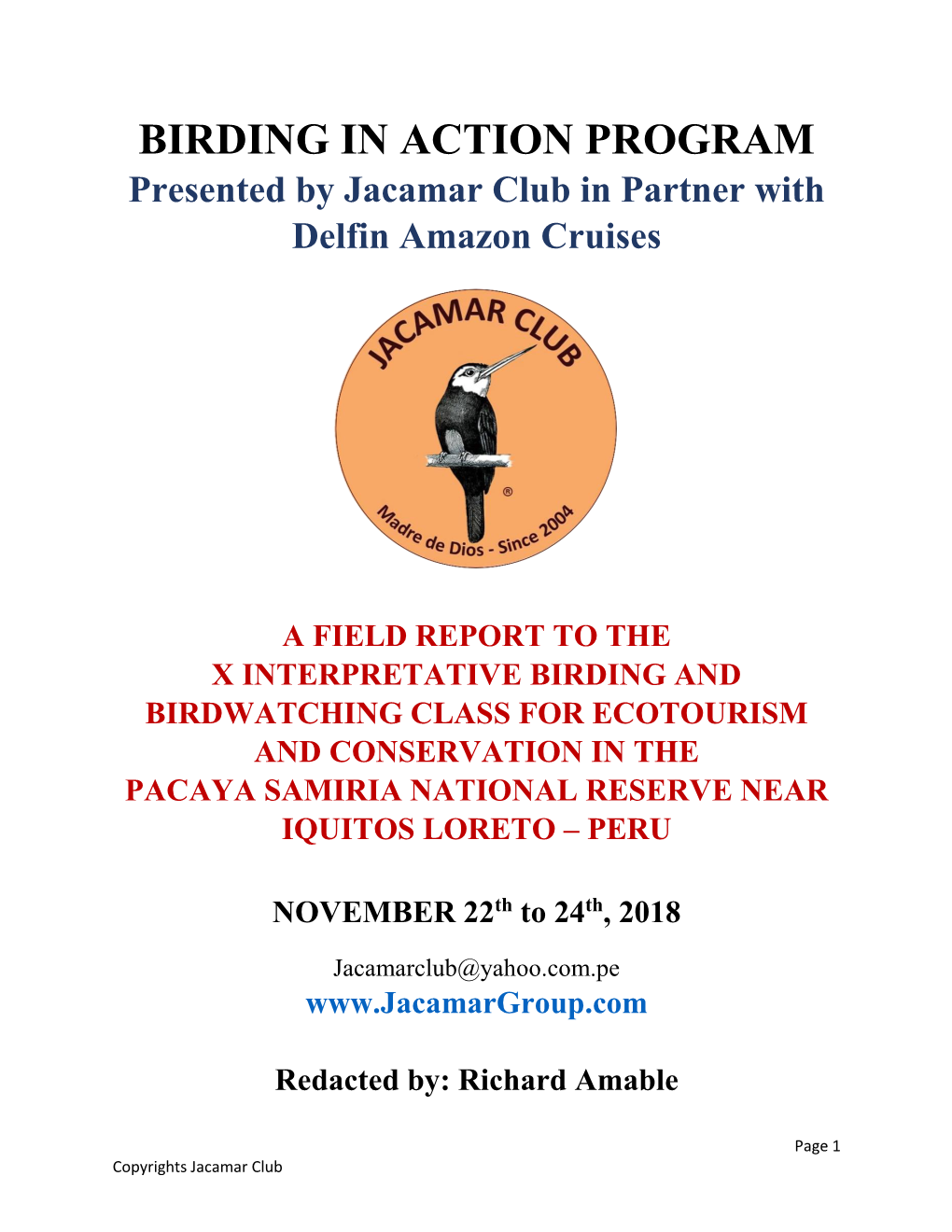 BIRDING in ACTION PROGRAM Presented by Jacamar Club in Partner with Delfin Amazon Cruises