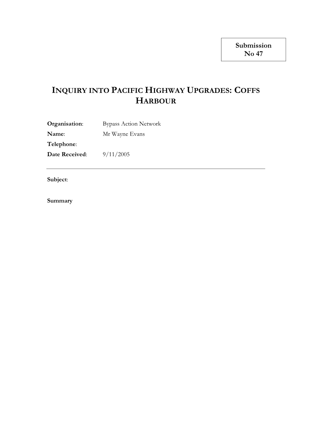 Inquiry Into Pacific Highway Upgrades: Coffs Harbour