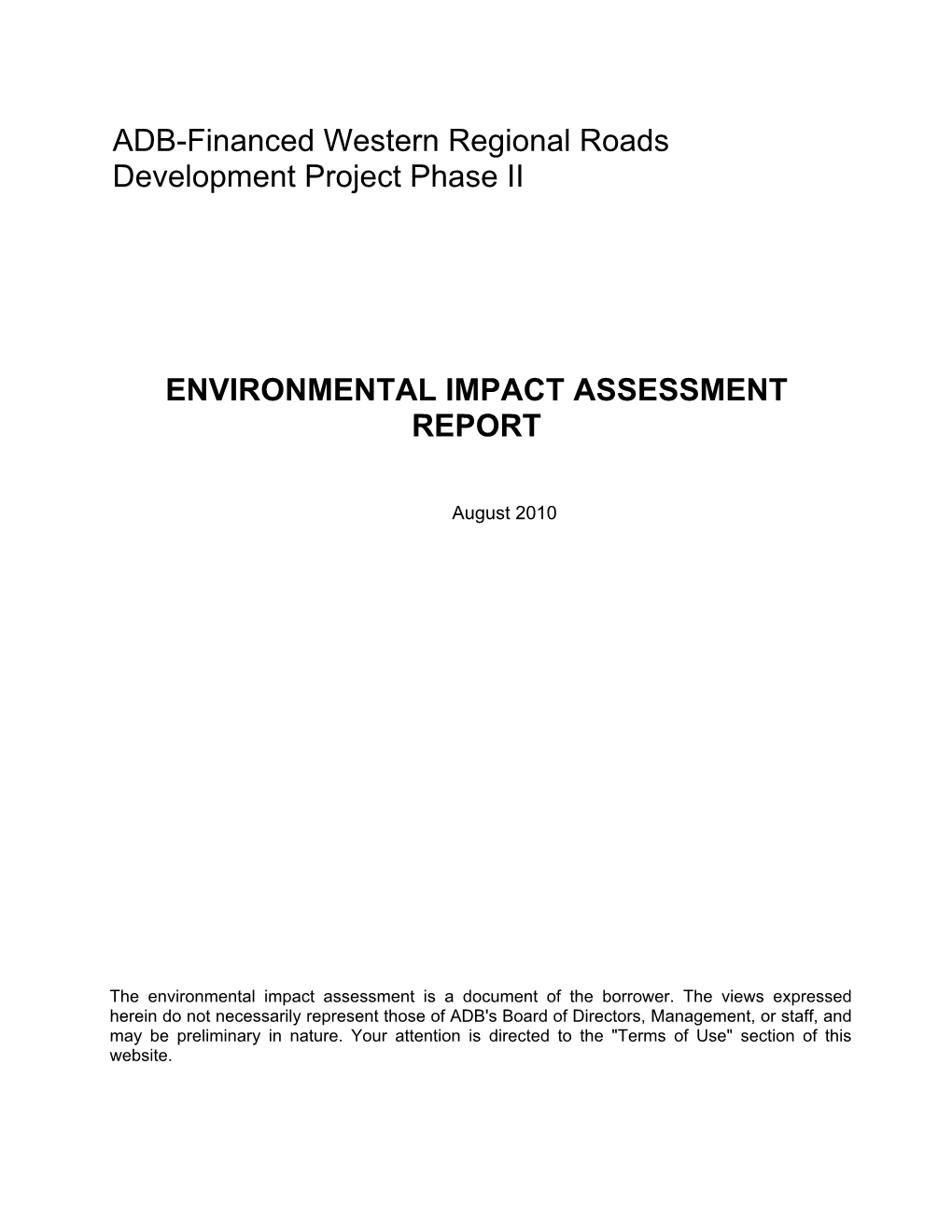 ADB-Financed Western Regional Roads Development Project Phase II ENVIRONMENTAL IMPACT ASSESSMENT REPORT