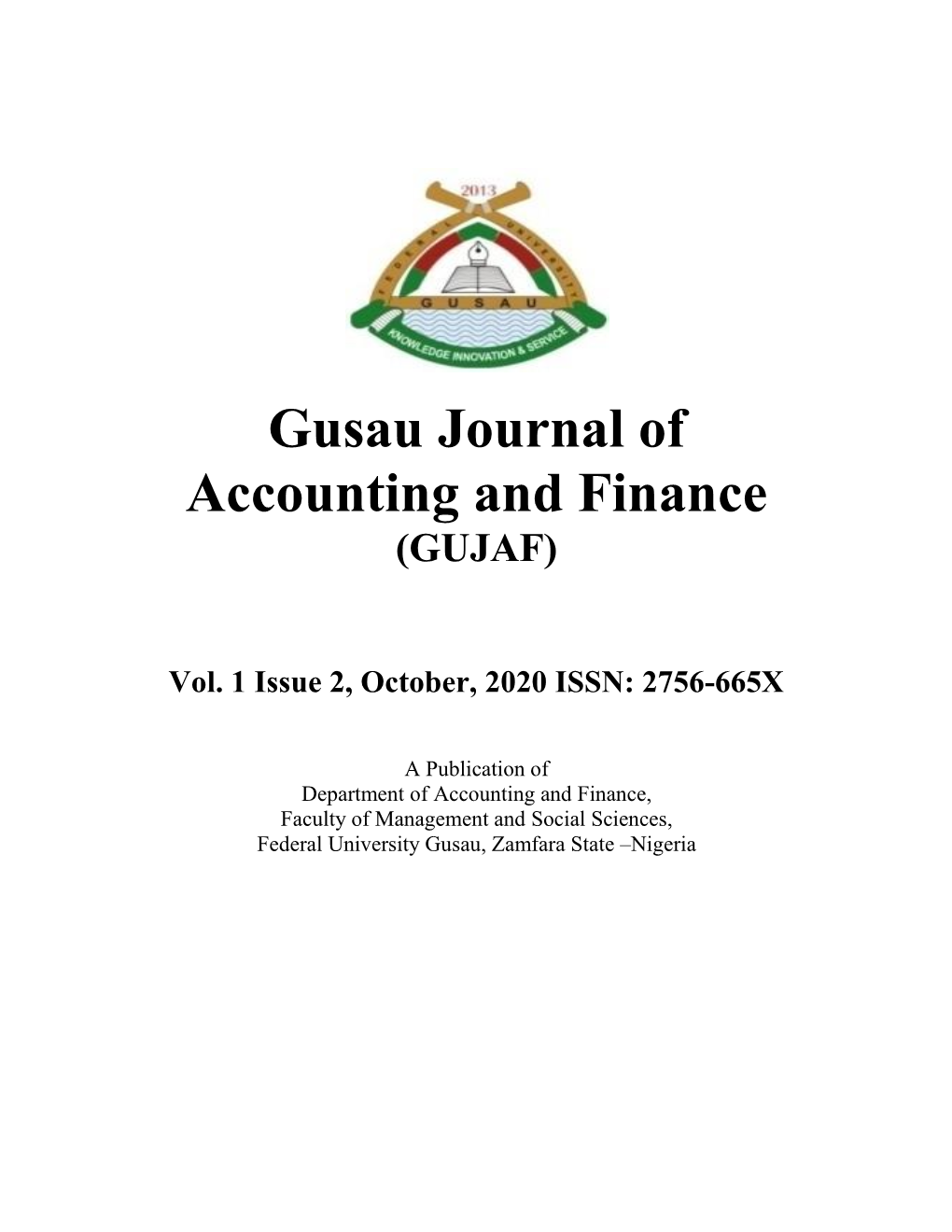 Gusau Journal of Accounting and Finance (GUJAF)