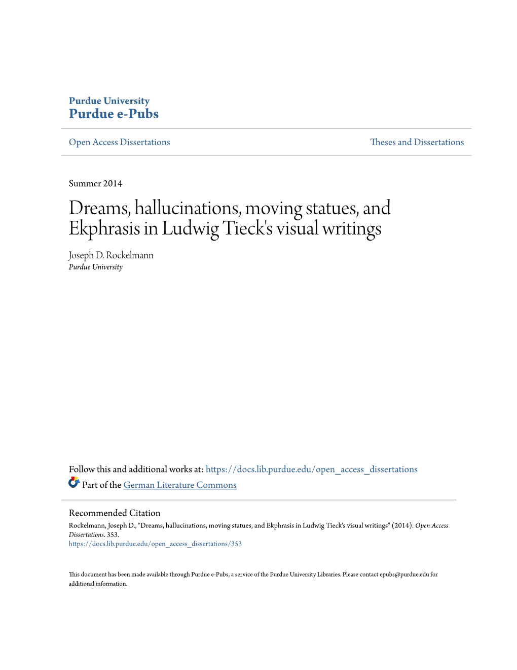 Dreams, Hallucinations, Moving Statues, and Ekphrasis in Ludwig Tieck's Visual Writings Joseph D