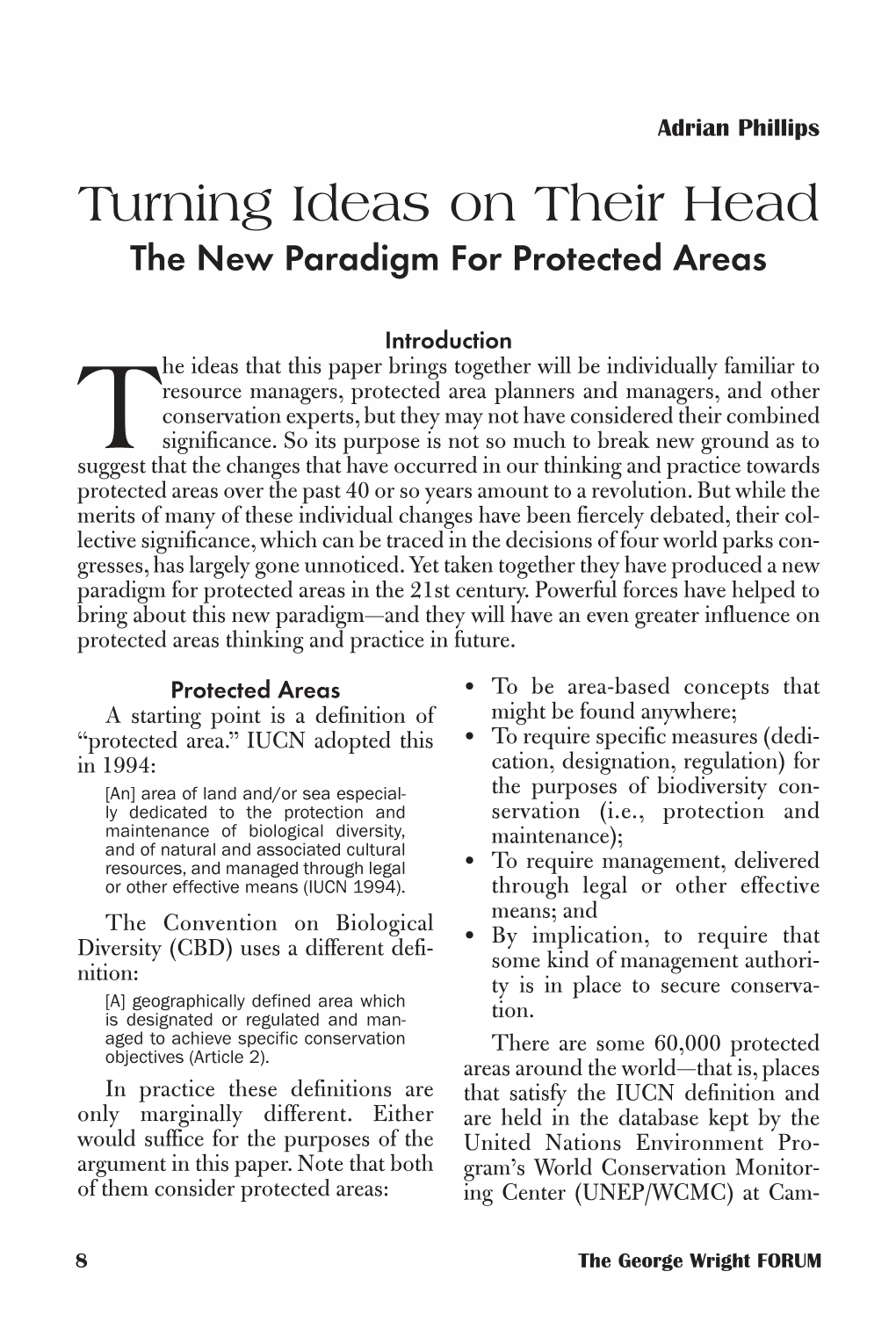 The New Paradigm of Protected Areas