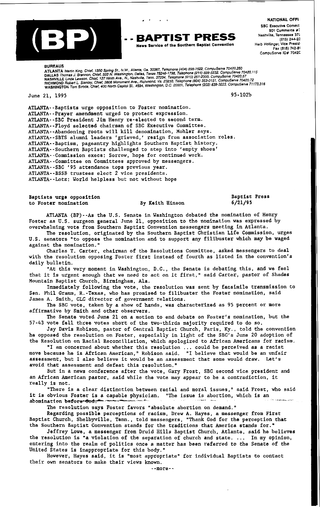 June 21, 1995 95 - 102B ATLANTA--Baptists Urge Opposition to Foster Nomination