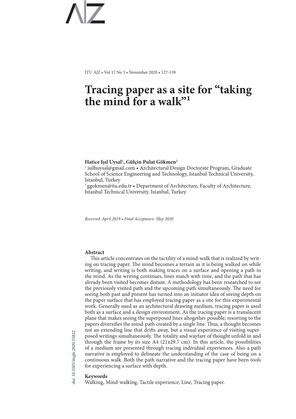 Tracing Paper As a Site for “Taking the Mind for a Walk”1