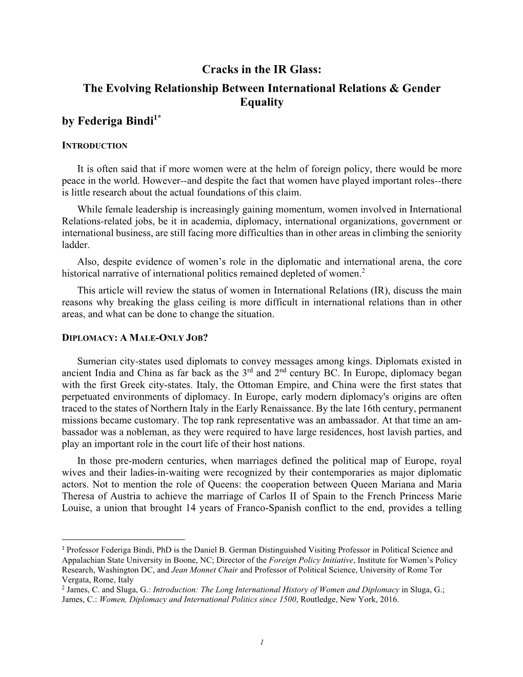 Cracks in the IR Glass: the Evolving Relationship Between International Relations & Gender Equality by Federiga Bindi1*