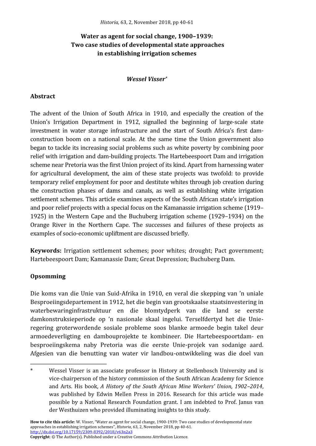 Water As Agent for Social Change, 1900–1939: Two Case Studies of Developmental State Approaches in Establishing Irrigation Schemes