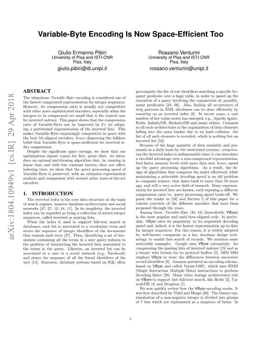 Arxiv:1804.10949V1 [Cs.IR] 29 Apr 2018 Uments Containing All the Terms in a User Query Reduces to Nology to Enable Fast Search of Records