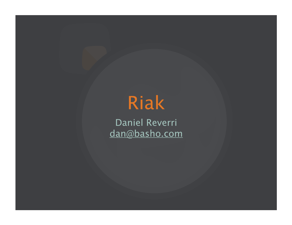 Riak Open Source Distributed Nosql Database