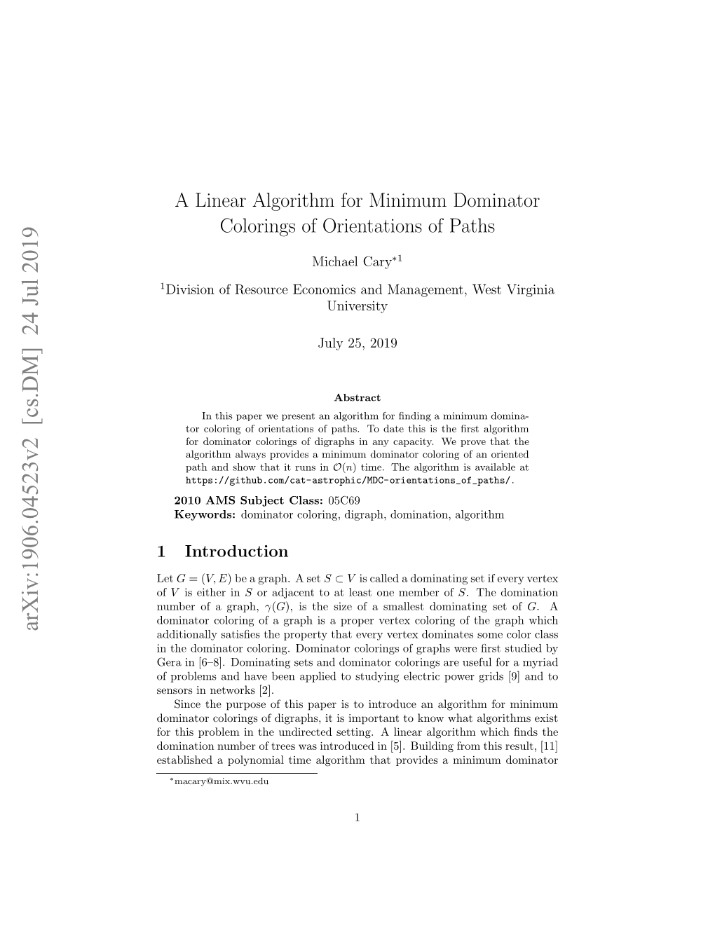 A Linear Algorithm for Minimum Dominator Colorings of Orientations