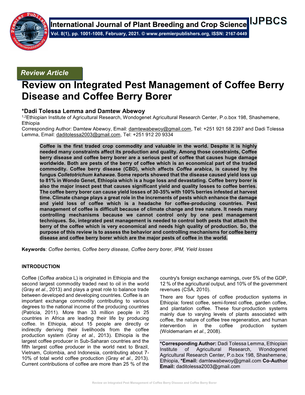 Review on Integrated Pest Management of Coffee Berry Disease and Coffee Berry Borer