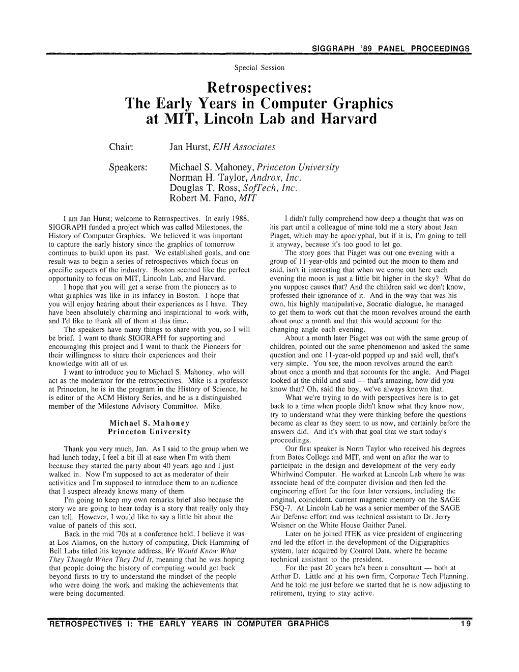 The Early Years in Computer Graphic S at MIT, Lincoln Lab and Harvard