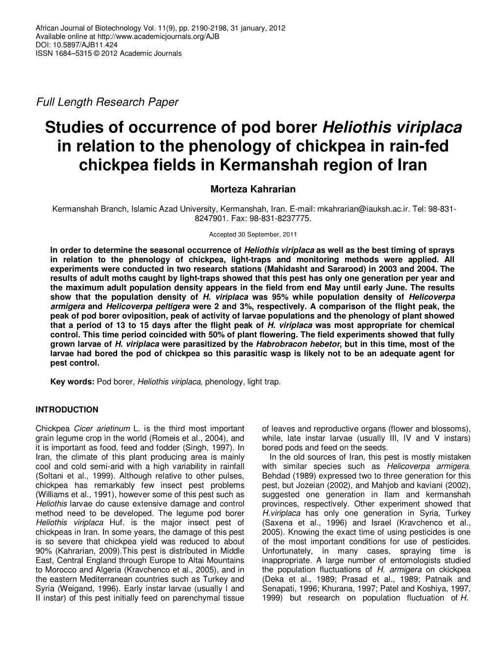 Studies of Occurrence of Pod Borer Heliothis Viriplaca in Relation to the Phenology of Chickpea in Rain-Fed Chickpea Fields in Kermanshah Region of Iran