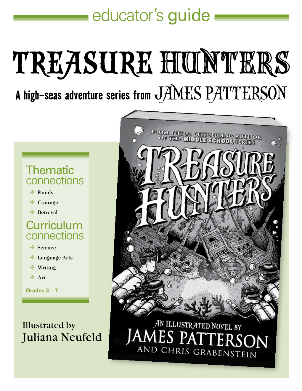 TREASURE HUNTERS a High-Seas Adventure Series from JAMES PATTERSON